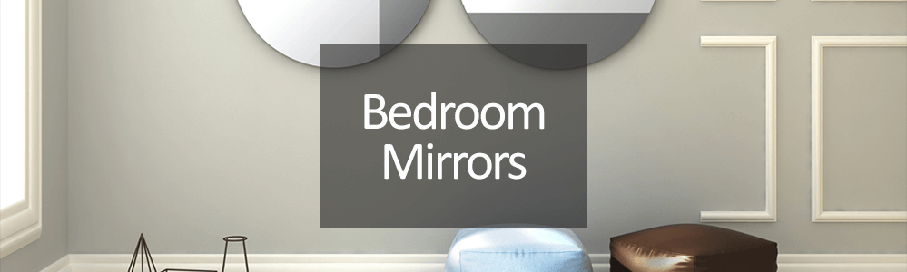 shop for mirrors by room - mirrors for the bedroom