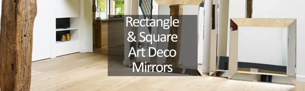 Rectangle and Square Art Deco Mirrors