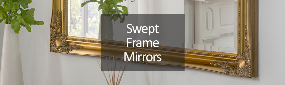 Swept Frame Mirrors